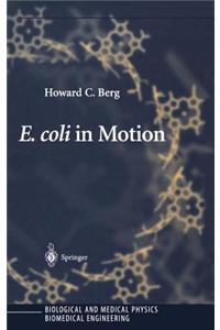 E. Coli in Motion