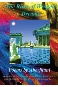 The River of Winged Dreams (Hardcover Gift Edition)