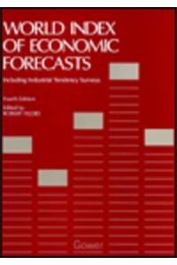 World Index of Economic Forecasts: Including Industrial Tendency Surveys and Development Plans