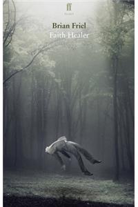 Faith Healer