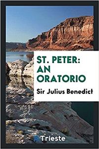 St. Peter: an oratorio