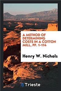 A METHOD OF DETERMINING COSTS IN A COTTO