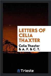 Letters of Celia Thaxter