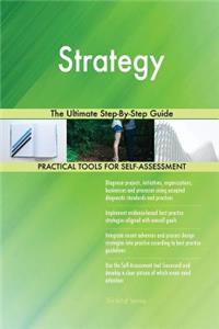 Strategy The Ultimate Step-By-Step Guide