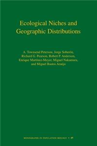 Ecological Niches and Geographic Distributions