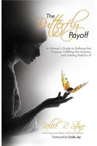The Butterfly Payoff