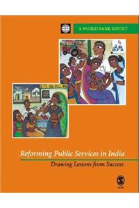 Reforming Public Services in India: Drawing Lessons from Success