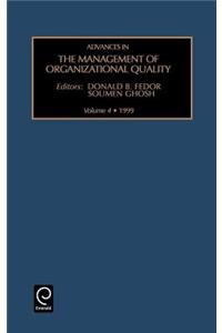 Advances in the Management of Organizational Quality