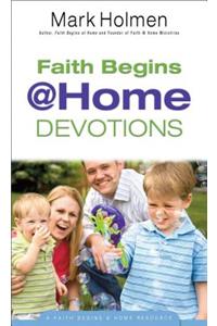 Faith Begins @ Home Devotions