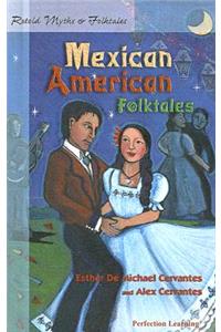 Retold Mexican American Folktales