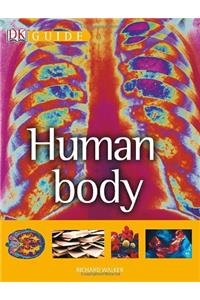 DK Guide to the Human Body (DK Guides (Hardcover))