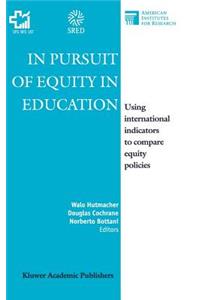 In Pursuit of Equity in Education