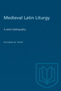 Medieval Latin Liturgy