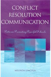 Conflict Resolution Communication