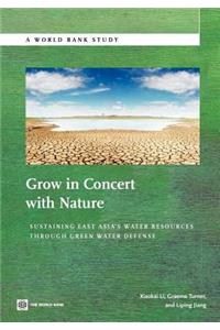 Grow in Concert with Nature