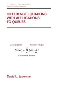 Difference Equations with Applications to Queues