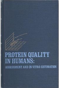 Protein Quality in Humans