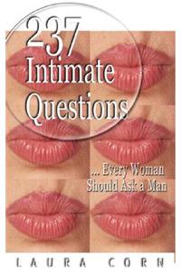 237 Intimate Questions Every Woman Should Ask a Man