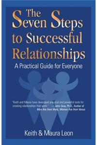 The Seven Steps to Successful Relationships