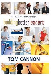 Building Better Leaders
