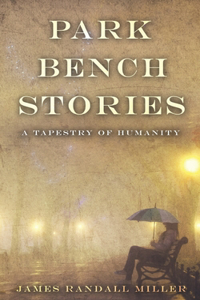 Park Bench Stories