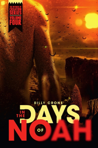 In the Days of Noah