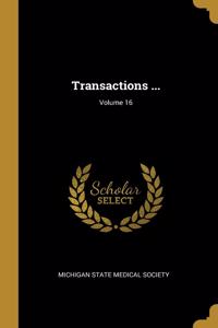 Transactions ...; Volume 16
