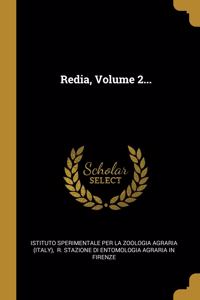 Redia, Volume 2...