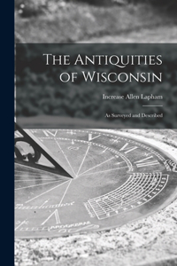 Antiquities of Wisconsin
