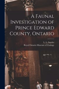 Faunal Investigation of Prince Edward County, Ontario