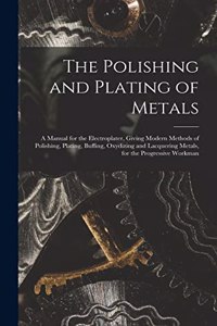 Polishing and Plating of Metals