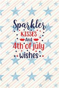 Sparkler Kisses And 4th Of July Wishes