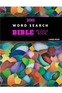 100 Word Search Bible Puzzle Book Large Print