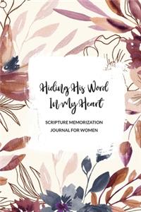 Hiding His Word In My Heart