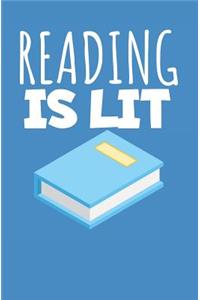 Reading is lit