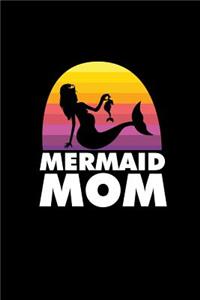 Mermaid Mom