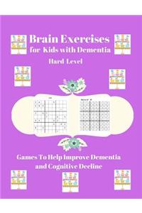 Brain Exercises for Kids with Dementia