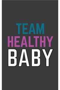 Team Healthy Baby