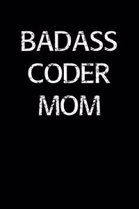 Badass Coder Mom