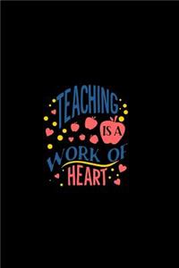 Teaching is a Work of Heart