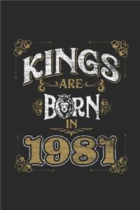 Kings Are Born In 1981