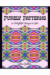 Purely Patterns