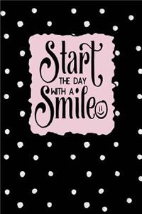 Start the Day with a Smile
