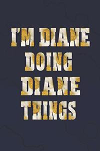 I'm Diane Doing Diane Things