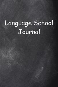 Language School Journal Chalkboard Design Lined Journal Pages