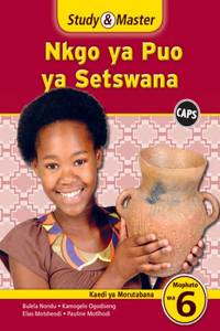 Study & Master Nkgo ya Puo ya Setswana Kaedi ya Morutabana Mophato wa 6