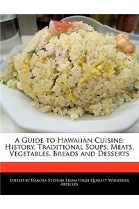 A Guide to Hawaiian Cuisine