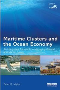 Maritime Clusters and the Ocean Economy