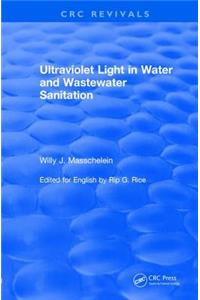 Ultraviolet Light in Water and Wastewater Sanitation (2002)