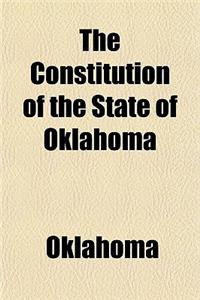 The Constitution of the State of Oklahoma